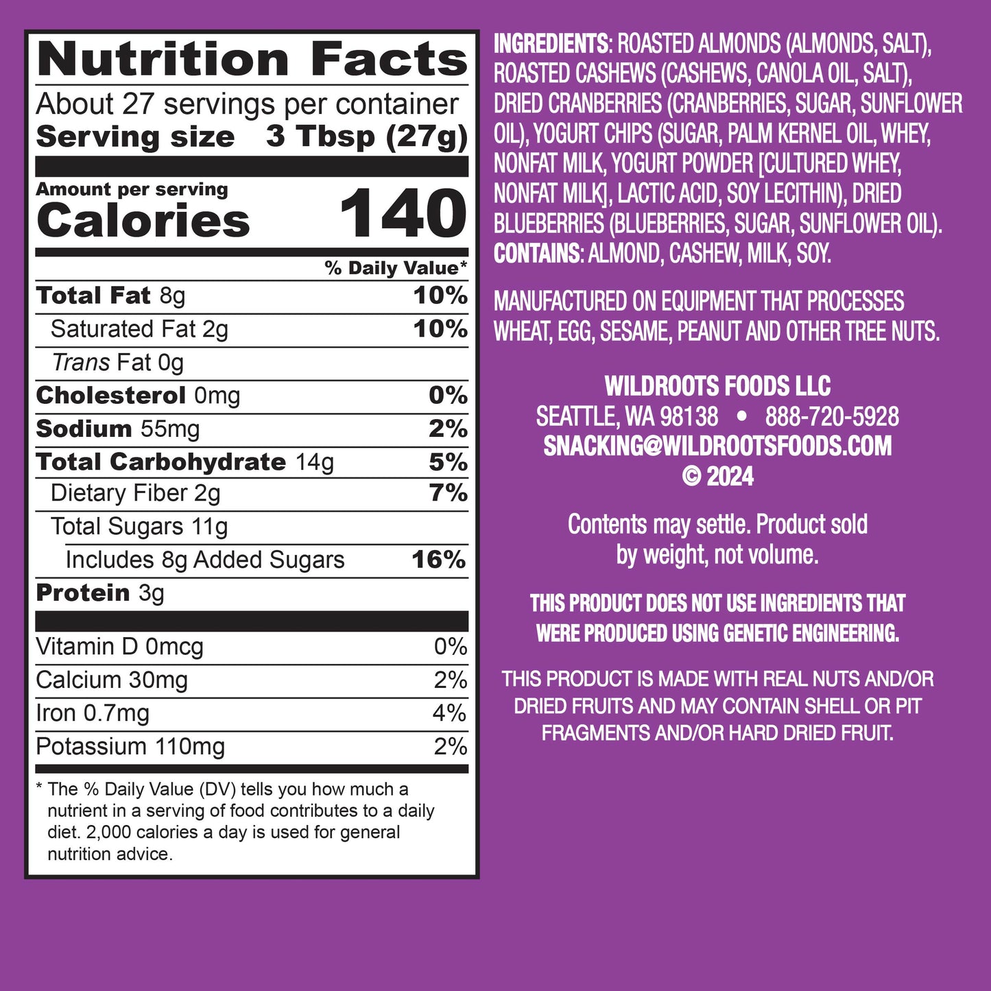 A Nutrition Facts label and ingredients panel on a purple background. The label shows serving size 3 tbsp (52g), 140 calories, and nutrition facts for almonds, cashews, canola oil, salt, dried cranberries, sugar, yogurt chips, and other ingredients.